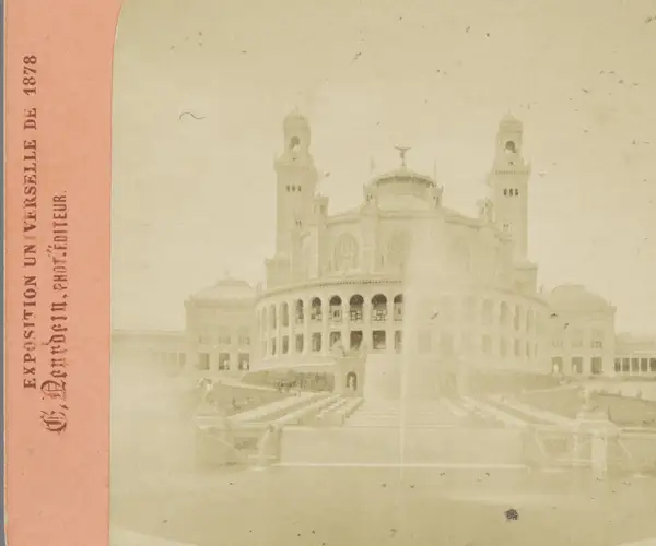 Het Palais du Trocadéro tijdens de Wereldtentoonstelling van 1878 Palais du Trocadero Exposition Universelle de 1878 (serietitel op object)