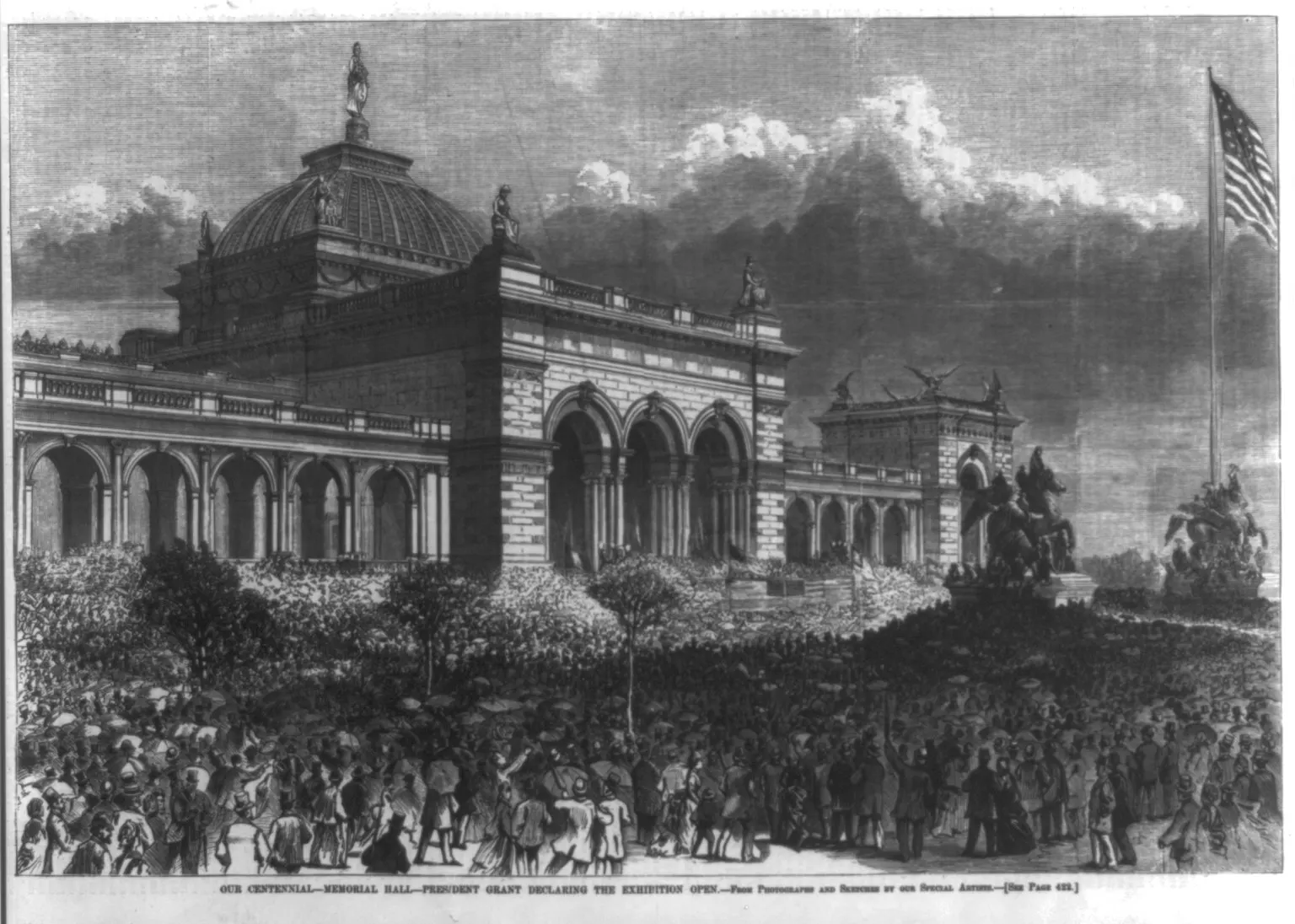 Centennial Exposition: President Grant declaring the exhibition open at the centennial at Memorial Hall, Philadelphia, 1876 LCCN2006677401
